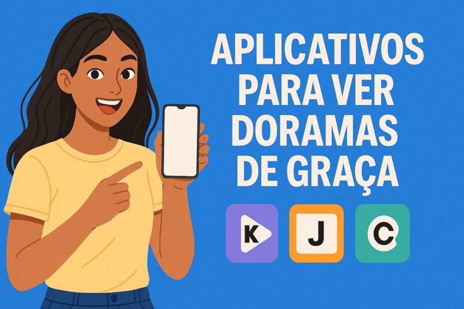 Aplicativos para ver doramas de graça